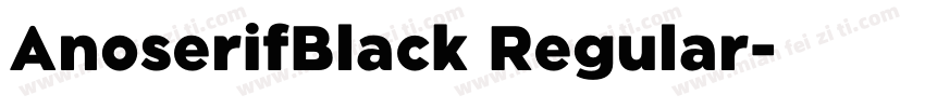 AnoserifBlack Regular字体转换